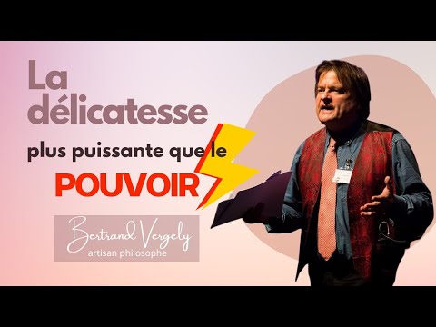 La liberté de la délicatesse- Bertrand Vergely - 5
