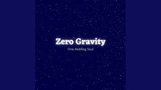 Zero Gravity