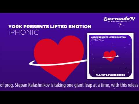 YORK presents Lifted Emotion - iPhonic (Original Club Mix)