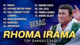 Download lagu BEBAS - RHOMA IRAMA - TOP DANGDUT 2025 mp3 Download lagu BEBAS - RHOMA IRAMA - TOP DANGDUT 2025 mp3