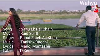 Sanu Ek Pal Chain [English] . Raid | Ajay Devgn , Ileana D‘Cruz | Rahat Fateh Ali Khan | T-Series