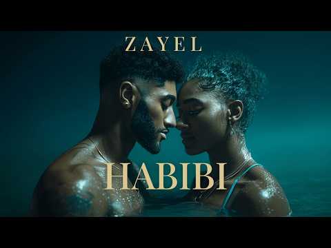 ZAYEL – HABIBI