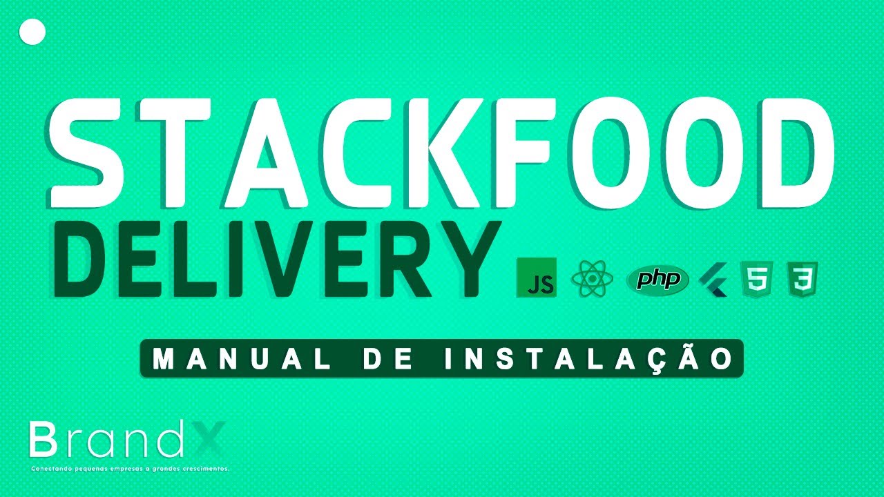 Manual de Instalação: Stackfood - Sistema Delivery