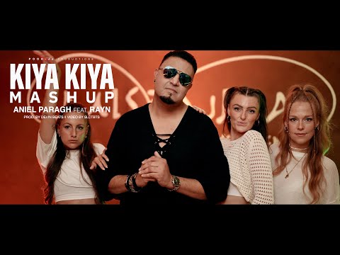 Kiya Kiya Mashup - Aniel Paragh ft. RAYN | Prod.by DevinBeats [Official Music Video] 