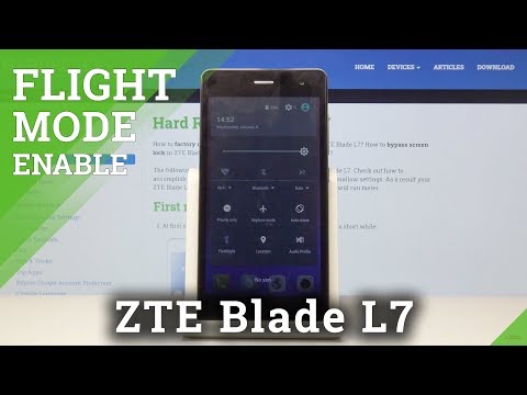 How to Activate Airplane Mode in ZTE Blade L7 – No Connection