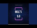 Bells 5 0