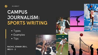 Campus Journalism: Sports Writing (Types Examples 