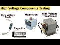 How to check Microwave Oven High Voltage Transformer, Diode, Capacitor & Magnetron