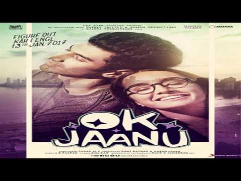 Jee Lein Full Song  OK Jaanu Aditya Roy Kapur Shraddha Kapoor
