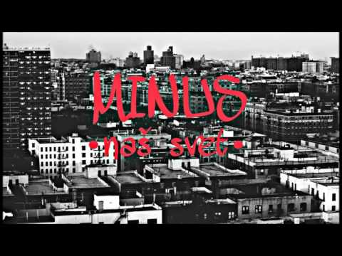 Minus - Naš Svet