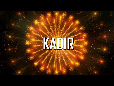 ♥♡♥ HAPPY BIRTHDAY KADIR ♥♡♥