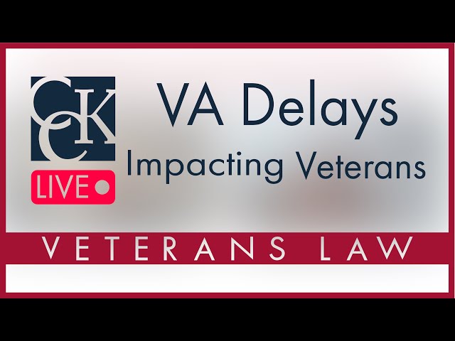 VA Delays Impacting Veterans: VA Claims, Appeals, C&P Exams, Service Records, Mail