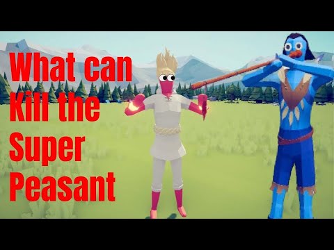 What can Kill the Super Peasant? + Tabs Secrets