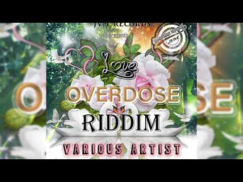 IV5 - INTERNET - LOVE OVERDOSE RIDDIM - JVM RECORDS - AUGUST 2018