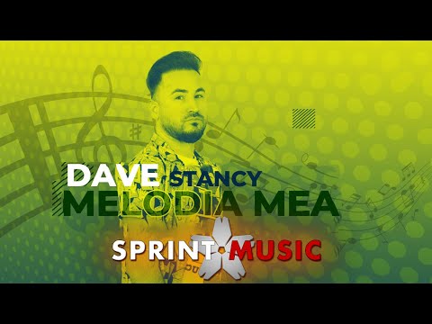 ​Dave Stancy - Melodia Mea | Lyric Video
