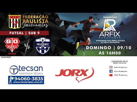 AUDAX x AD PRUDENTE - FUTSAL SUB 9