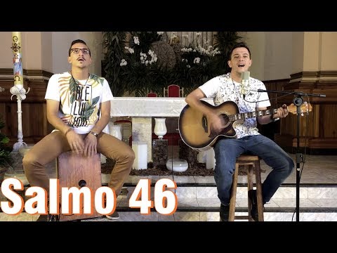 Salmo 46 video