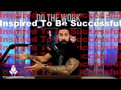 Mindset Mastery with A.Z. Araujo - Episode 142: Inspired To Be Successful