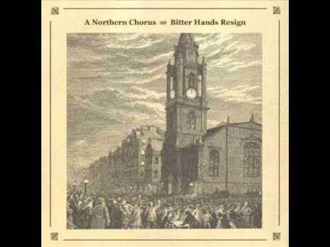 A Northern Chorus- Prisoners of Circumstance