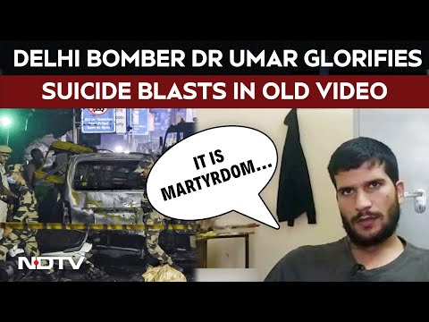 Delhi Bomb Blast | 'Suicide Bombing A Misunderstood Concept': Delhi Bomber's Chilling Video