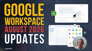 Google Workspace Updates - August 2026