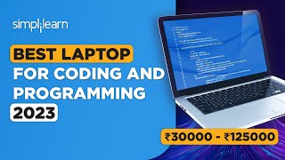 Best Laptop for Coding and Programming 2023 | Top Laptop for Coding 2023 | Simplilearn