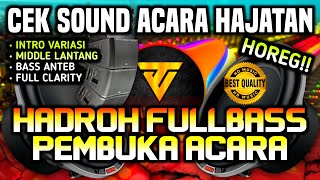 Download lagu [HD MUSIC] CEK SOUND HADROH BASS ANTEB | LAGU KHUSUS ACARA HAJATAN TERBARU 2025 mp3