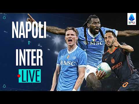 🔴 24/7 LIVE STREAM | Napoli-Inter | FULL MATCH | Serie A 2025/26