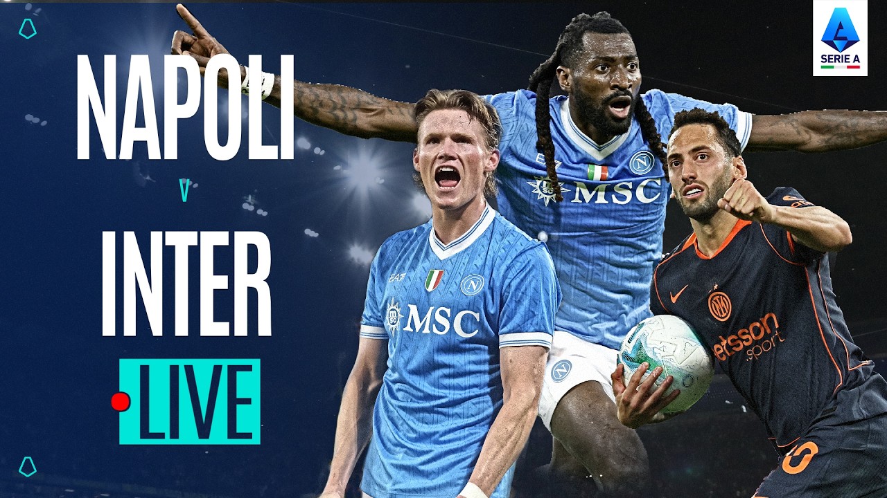 🔴 24/7 LIVE STREAM | Napoli-Inter | FULL MATCH | Serie A 2025/26