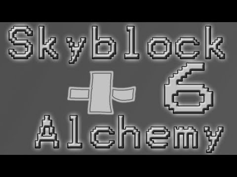 Minecraft Skyblock + Alchemy [Season2] Ep 6 DarkRoom  pt2