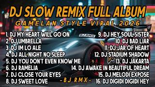 Download lagu Dj Slow Remix Gamelan Style Full Album Viral 2026 !! Dj Titanic, Dj Im Lo Ale, Dj Bad Liar, 🎵 BJ RMX mp3 Download lagu Dj Slow Remix Gamelan Style Full Album Viral 2026 !! Dj Titanic, Dj Im Lo Ale, Dj Bad Liar, 🎵 BJ RMX mp3