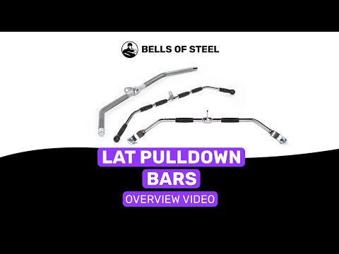 Lat Pulldown Bar Overview