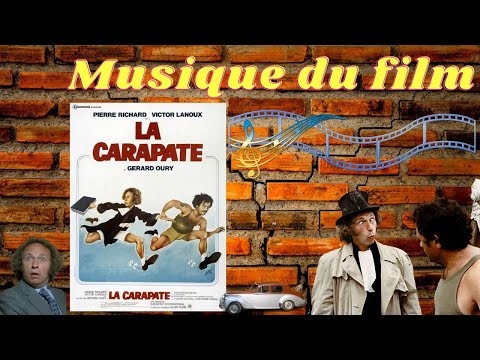 Musique du Film La Carapate - Philippe-Gérard - Gérard Oury - 1978