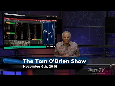 November 6th Tom O'Brien Show on TFNN - 2018