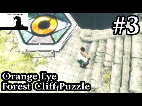 The Last Guardian - Orange Eye - Forest Cliff Puzzle - Walkthrough Part 3
