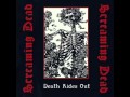 Screaming Dead - A Dream Of Yesterday 