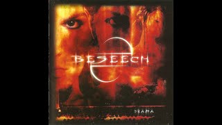 Beseech - Drama