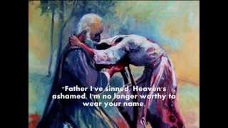 Keith Green -The Prodigal Son Suite - Bible: Luke 15 - One of My Favorite Songs!