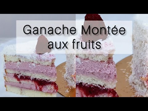 Ganache montée aux fruits / Comment faire une ganache montée à la purée de fruits