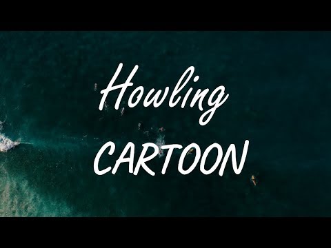 Cartoon (feat. Asena) - Howling ( Lyrics )
