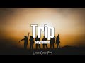 6cyclemind - Trip (Lyrics)