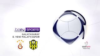 Galatasaray 2 - 0 Evkur Yeni Malatyaspor