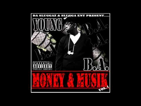Young B.A.  -  4 My Hater (Produced By Dame Productionz)