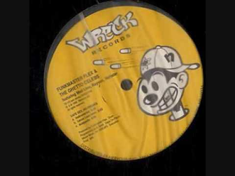 Funkmaster Flex & The Ghetto Celebs - Safe Sex, No Freaks.wmv