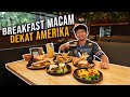 SARAPAN PAGI ALA AMERICAN ENGLISH BREAKFAST Di CYBERJAYA