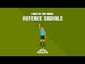 Referee Signals [2022 Edition]