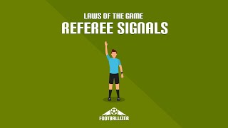 Referee Signals [2022 Edition]