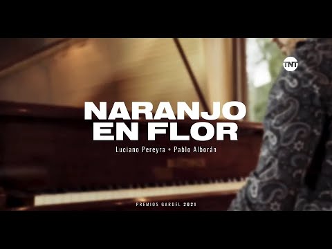 Blooming orange tree - Pablo Alborán & Luciano Pereyra (Gardel Awards 2021) [HD]