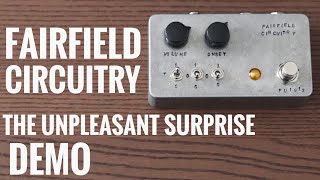Fairfield Circuitry The Unpleasant Surprise - What To Know & Where
