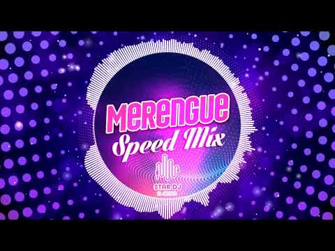 Merengue Speed Mix By Star Dj